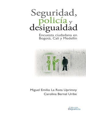 cover image of Seguridad, Policía y Desigualdad